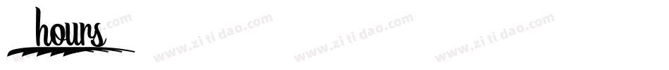 7 hours1字体转换